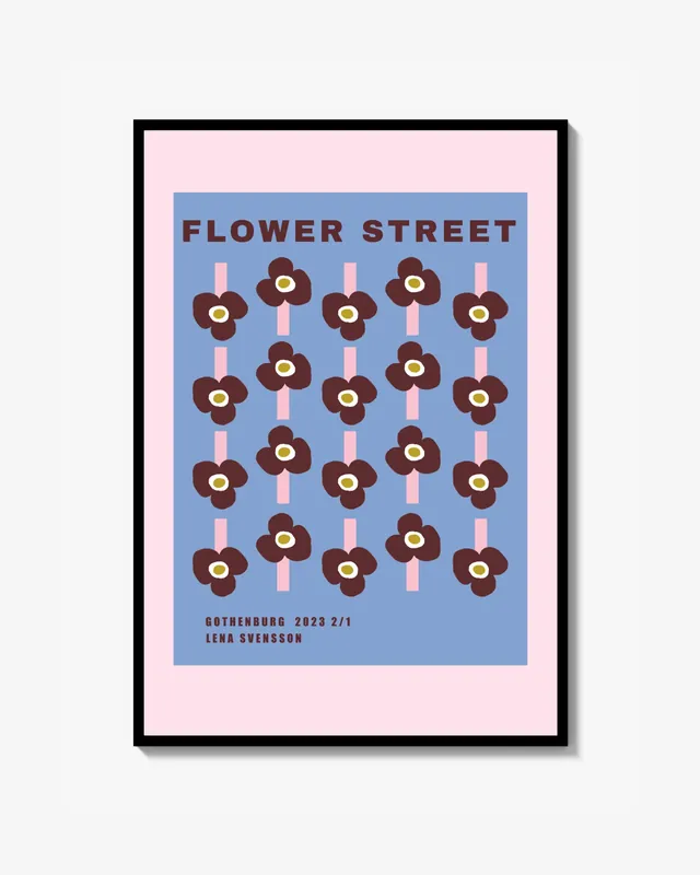Populär - Flower Street Poster