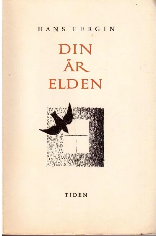 Favorit | Hergin, Hans DIN ÄR ELDEN roman