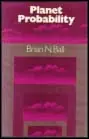 Ball, Brian N. PLANET PROBABILITY - Populärt just nu
