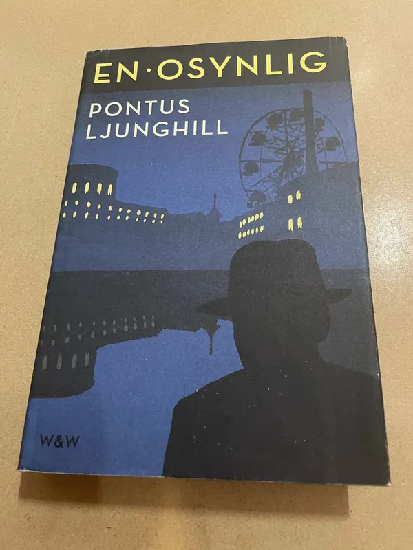 Bästsäljare | Ljunghill, Pontus EN OSYNLIG