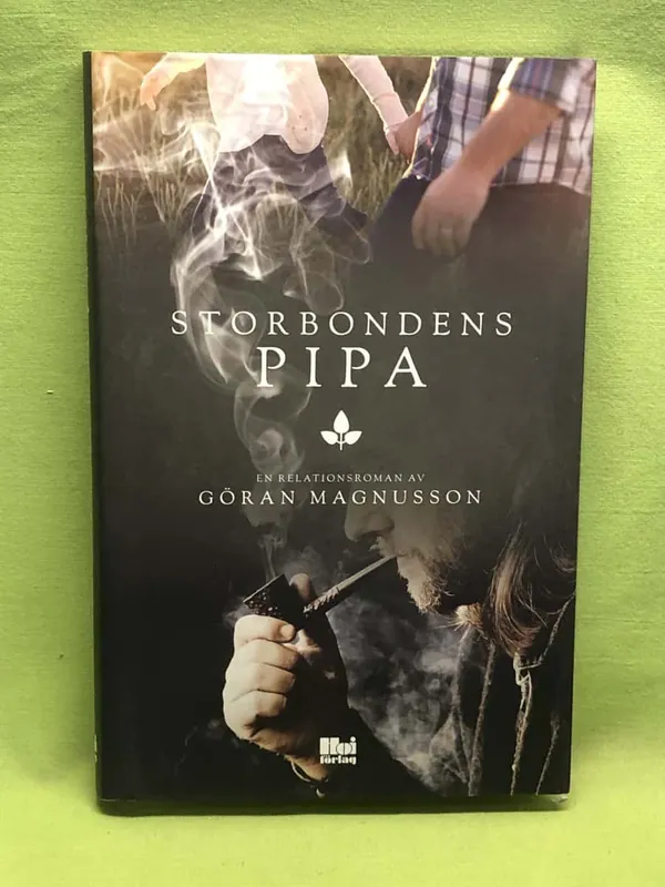 Beställ nu | Magnusson, Göran STORBONDENS PIPA