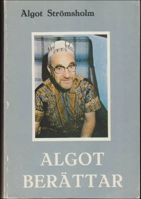 Strömsholm, Algot ALGOT BERÄTTAR - Erbjudande
